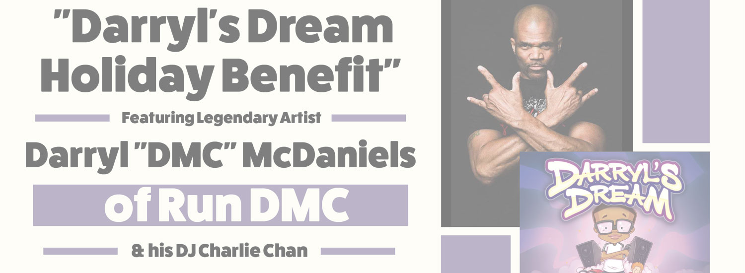 Darryl’s Dream Holiday Benefit